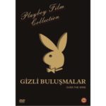 Gizli Buluşmalar -